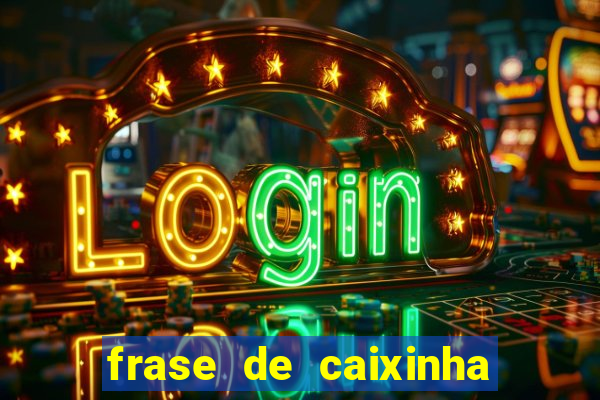 frase de caixinha de natal